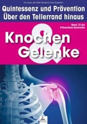 Cover von Knochen & Gelenke: Quintessenz und Prävention