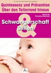 Cover von Schwangerschaft und Stillen: Quintessenz und Prävention
