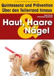 Cover von Haut, Haare & Nägel: Quintessenz und Prävention