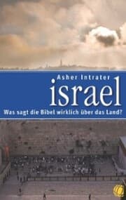 Cover von Israel - Was sagt die Bibel wirklich über das Land?