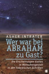 Cover von Wer war bei Abraham zu Gast?