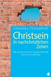 Cover von Christsein in nachchristlichen Zeiten