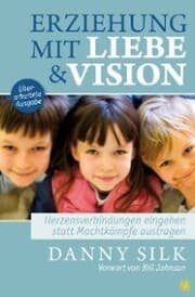 Cover von Erziehung mit Liebe und Vision (überarbeitete Ausgabe)