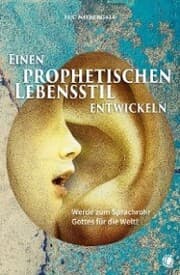 Cover von Einen prophetischen Lebensstil entwickeln