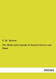Cover von The Myths and Legends of Ancient Greece and Rome