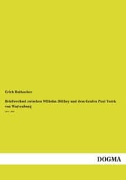 Cover von Briefwechsel zwischen Wilhelm Dilthey und dem Grafen Paul Yorck von Wartenburg 1877 - 1897
