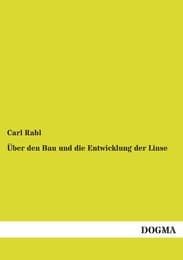 Cover von Über den Bau und die Entwicklung der Linse