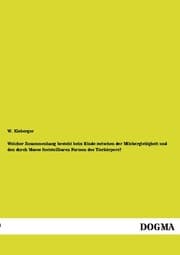 Cover von Welcher Zusammenhang besteht beim Rinde zwischen der Milchergiebigkeit und den durch Masse feststellbaren Formen des Tierkörpers?