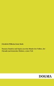 Cover von Nassaus Kunden und Sagen aus dem Munde des Volkes, der Chronik und deutscher Dichter, erster Teil