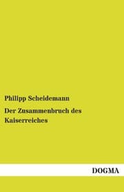 Cover von Der Zusammenbruch des Kaiserreiches