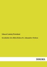 Cover von Geschichte des Ritterlichen St.Johanniter-Ordens
