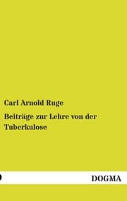 Cover von Beiträge zur Lehre von der Tuberkulose