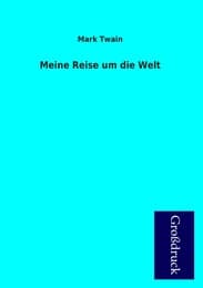 Cover von Meine Reise um die Welt