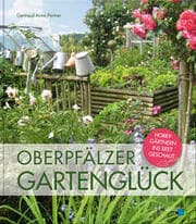 Cover von Oberpfälzer Gartenglück