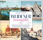 Cover von Weidener Heimatgefühle