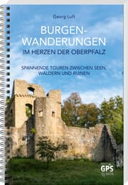 Cover von Burgen-Wanderungen im Herzen der Oberpfalz