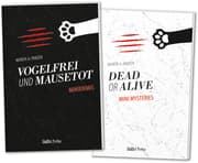 Cover von Vogelfrei und mausetot - Dead or alive