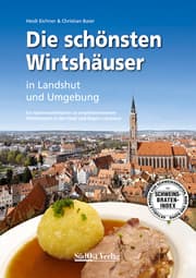 Cover von Die schönsten Wirtshäuser in Landshut und Umgebung