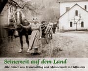 Cover von Seinerzeit auf dem Land