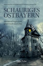Cover von Schauriges Ostbayern