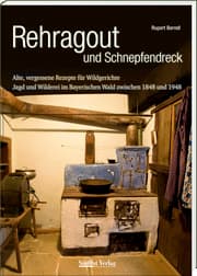 Cover von Rehragout und Schnepfendreck