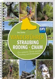Cover von Wanderführer Straubing - Roding - Cham