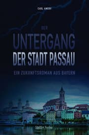 Cover von Der Untergang der Stadt Passau
