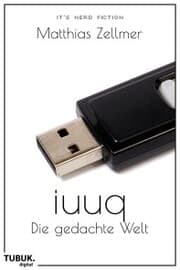 Cover von iuuq - Die gedachte Welt