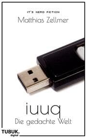 Cover von iuuq - Die gedachte Welt
