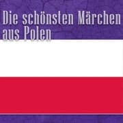 Cover von Die schönsten Märchen aus Polen