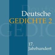 Cover von Deutsche Gedichte 2: 17. Jahrhundert