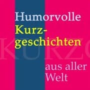 Cover von Humorvolle Kurzgeschichten aus aller Welt