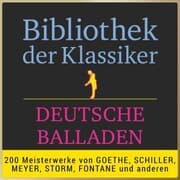 Cover von Bibliothek der Klassiker: Deutsche Balladen