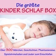 Cover von Die größte Kinder Schlaf Box