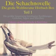 Cover von Die Schachnovelle - die große Weltliteratur Hörbuch Box, Teil 1