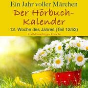 Cover von Ein Jahr voller Märchen: Der Hörbuch-Kalender