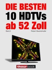 Cover von Die besten 10 HDTVs ab 52 Zoll (Band 2)