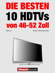 Cover von Die besten 10 HDTVs von 46 bis 52 Zoll (Band 3)