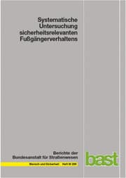 Cover von Systematische Untersuchung sicherheitsrelevanten Fußgängerverhaltens