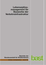 Cover von Lebenszyklusmanagement für Bauwerke der Verkehrsinfrastruktur