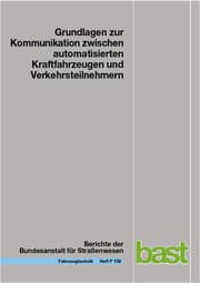 Cover von Grundlagen zur Kommunikation zwischen automatisierten Kraftfahrzeugen und Verkehrsteilnehmern