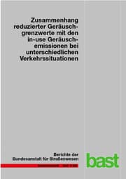 Cover von Zusammenhang reduzierter Geräuschgrenzwerte mit den in-use Geräuschemissionen bei unterschiedlichen Verkehrssituationen