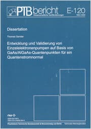 Cover von Entwicklung und Validierung von Einzelelektronenpumpen auf Basis von GaAs/AlGaAs-Quantenpunkten für ein Quantenstromnormal
