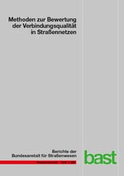 Cover von Methoden zur Bewertung der Verbindungsqualität in Straßennetzen