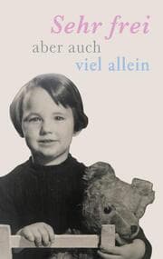 Cover von Sehr frei, aber auch viel allein