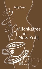 Cover von Milchkaffee in New York