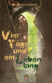 Cover von Vier Tage und ein Leben lang