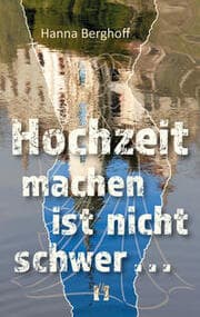 Cover von Hochzeit machen ist nicht schwer ...