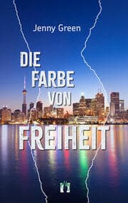 Cover von Die Farbe von Freiheit