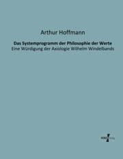 Cover von Das Systemprogramm der Philosophie der Werte